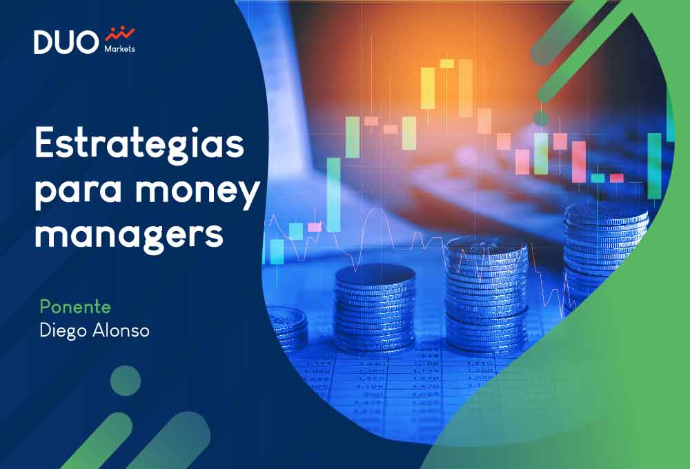 Estrategias para money managers